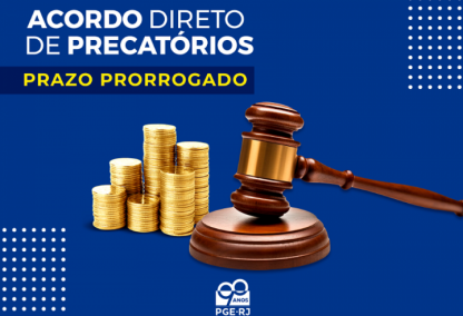 Justiça do Rio Prorroga Prazo para Fazer Acordo para Pagamento de Precatórios