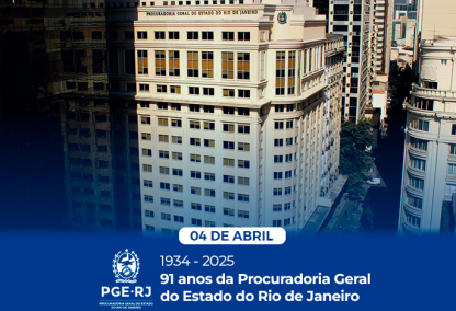 Casa de juristas notáveis, PGE-RJ celebra 91 anos de existência