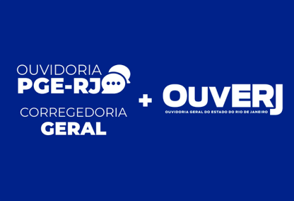 PGE-RJ passa a adotar o “Sistema OuvERJ" para manifestações, denúncias e pedidos de acesso à informação