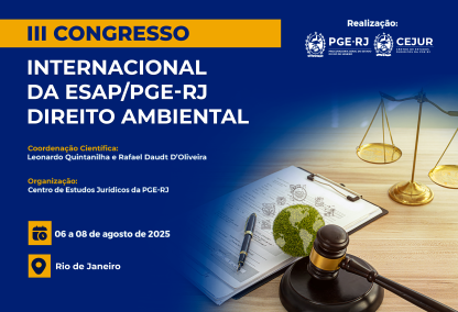 PGE-RJ promove III Congresso Internacional de Direito Ambiental